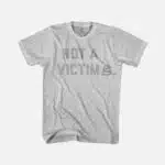 Not a Victim T-shirt
